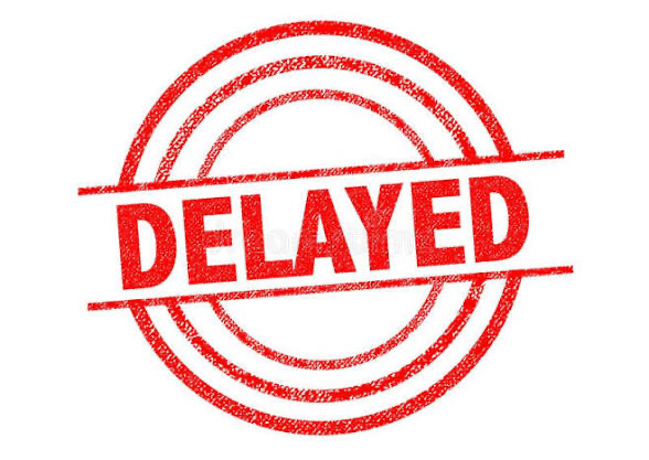 delayed
