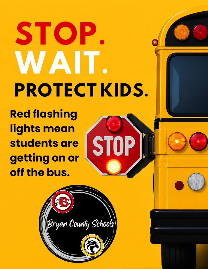 Stop. Wait. Protect Kids. Red flashing lights mean students are getting on or off the bus.