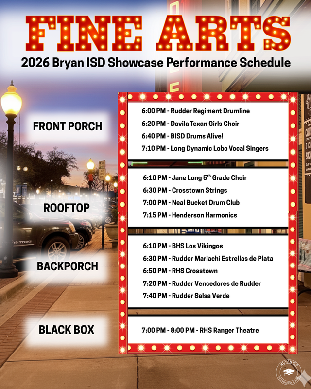 Bryan ISD Showcase Fine Arts Schedule