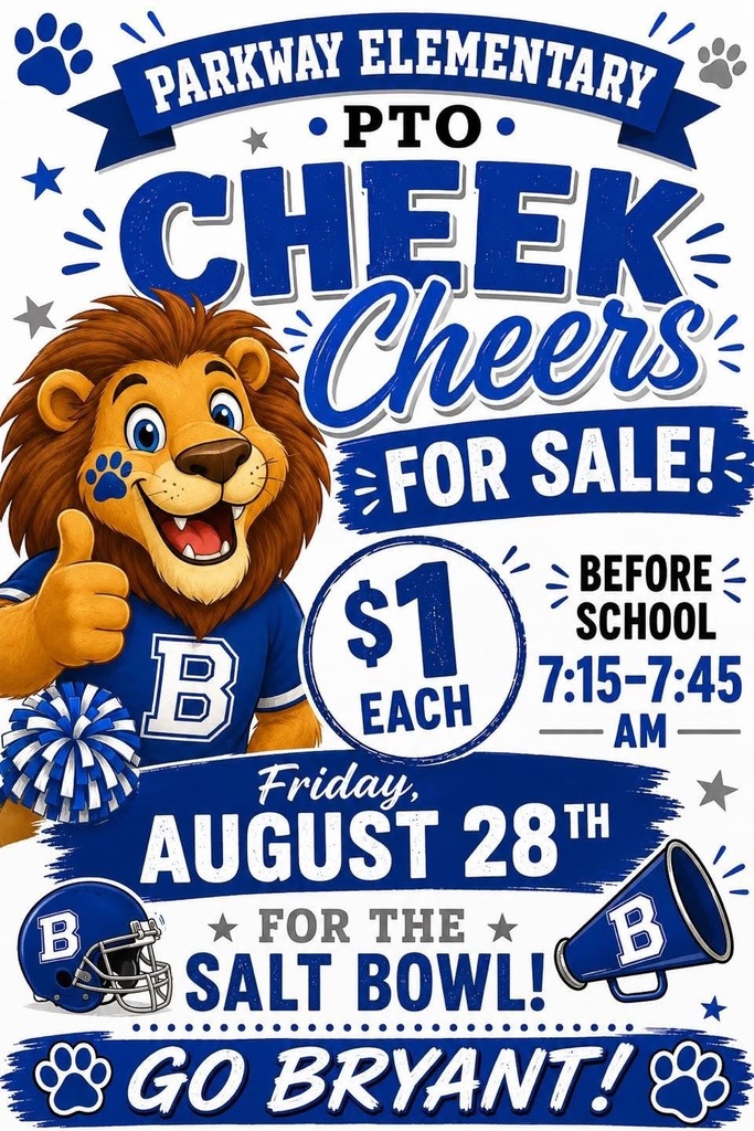 Blue banner with a cartoon lion in a football jersey. It reads, "Parkway Elementary PTO Cheek Cheers for Sale! $1 Each."