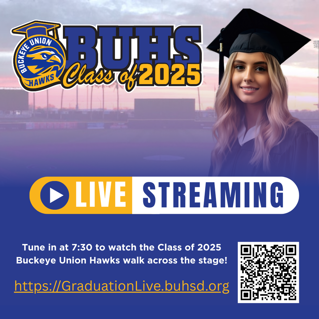 Buckeye Union Graduation Livestream