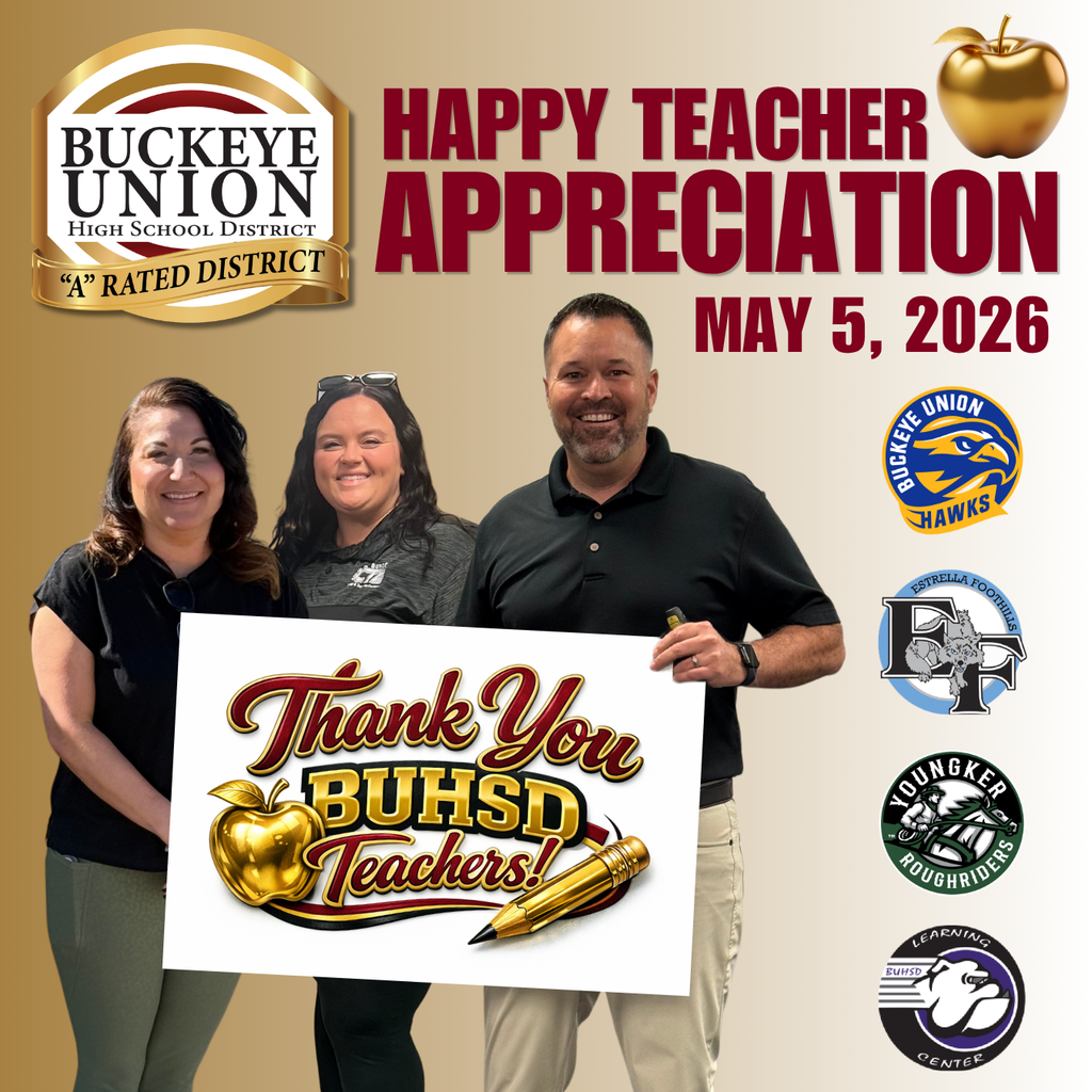 Three people standing, holding a sign. Text on the sign reads "Thank You BUHSD Teachers!" Date May 5, 2026.