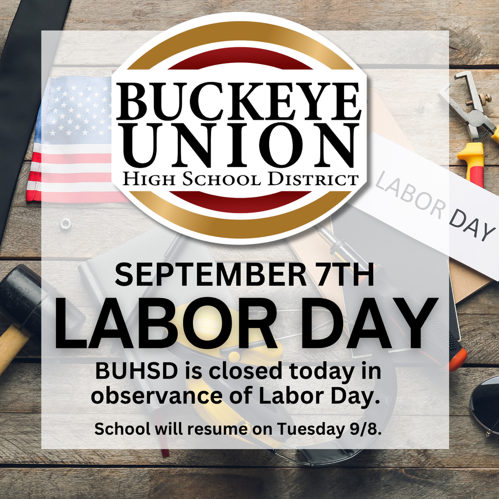 Advertisement with a gold-colored emblem reading "Buckeye Union High School District" and "September 7th Labor Day."