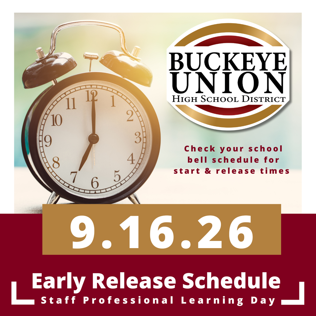 Advertisement for Buckeye Union High School District. Features an alarm clock, the date 9.16.26, and text about early release.