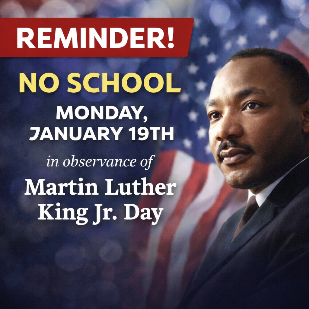 MLK Holiday - Schools Closed 