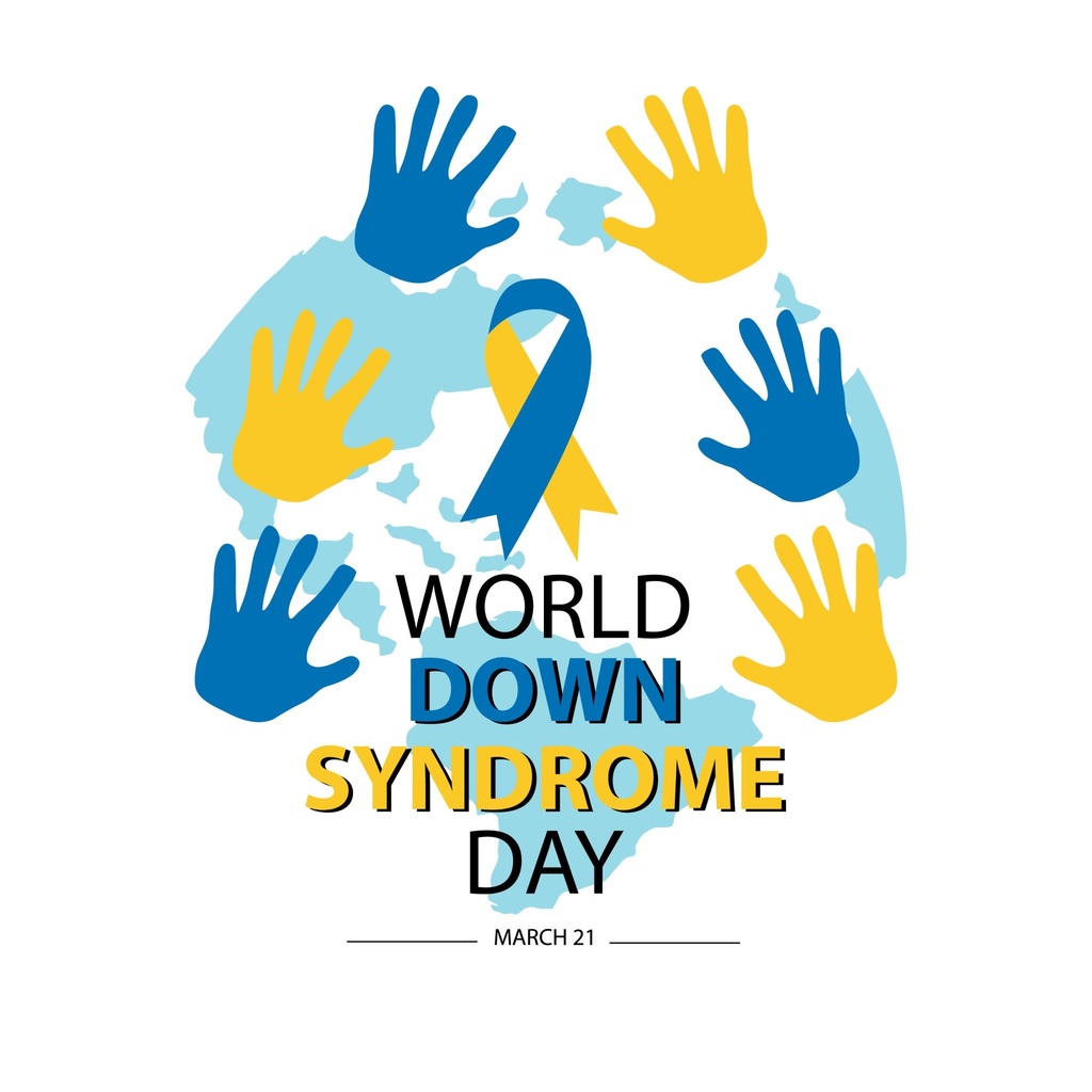 March 21st - World Down Syndrome Day