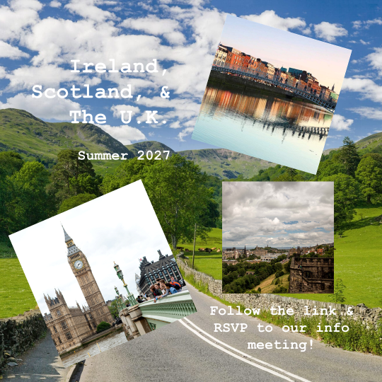 Summer 2027 Ireland, Scotland, & UK trip Flyer