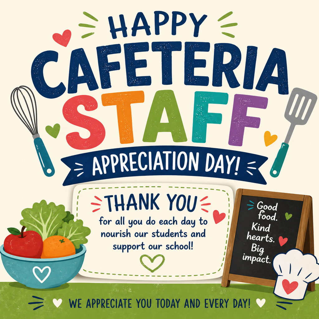 Cafeteria Staff Appreciation Day - Thank you