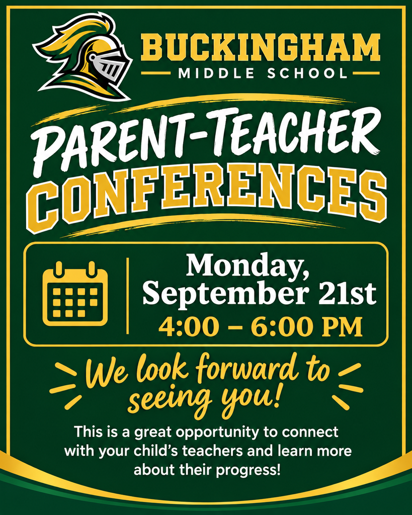 📚💚💛 BMS Parent-Teacher Conferences — DATE CHANGE! 💛💚📚  Buckingham Middle School families, please mark your calendars! Parent-Teacher Conferences will now be held on Monday, September 21st, from 4:00–6:00 PM.  📅 Please note: The conference date has been changed due to the Homecoming Parade.  Parent-Teacher Conferences are a great opportunity to connect with your child’s teachers, discuss their progress, ask questions, and work together to help make this school year a success.  📍 Buckingham Middle School 📅 Monday, September 21st ⏰ 4:00–6:00 PM  We look forward to seeing our BMS families! 💚💛🏰  Please share to help us spread the word about the date change!