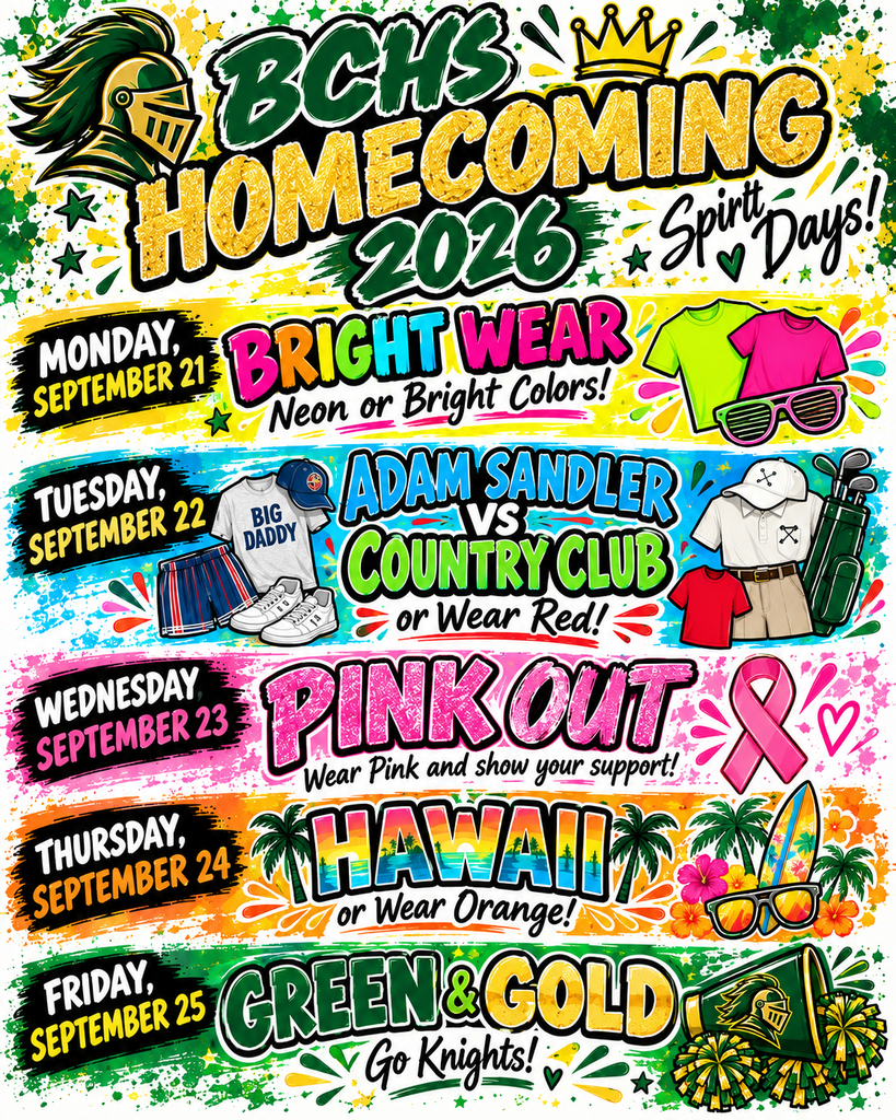 BCHS Homecoming Flyer with List of each days theme - All info in the graphic is in the text of the post