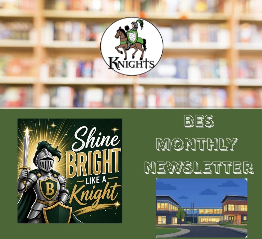 BES Monthly Newsletter graphic with knight mascot