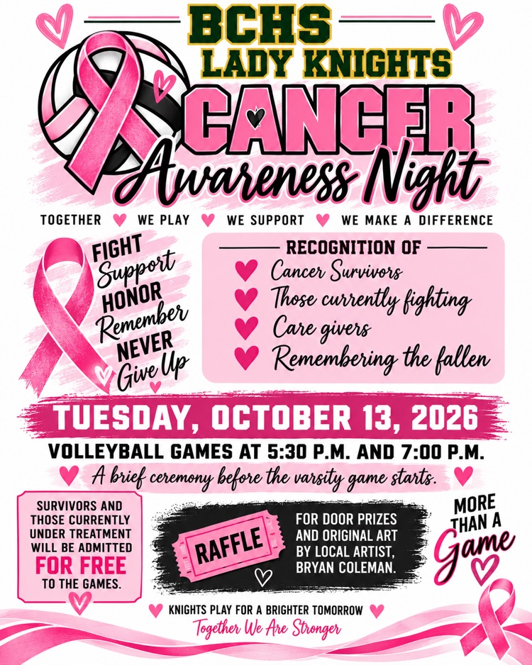 BCHS Cancer awareness night on Tuesday October 13 between the JV and Varsity games.