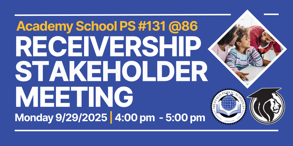 Academy School PS #131 @ 86 Receivership Stakeholder Meeting Monday 9/29/2025 | 4-5 pm