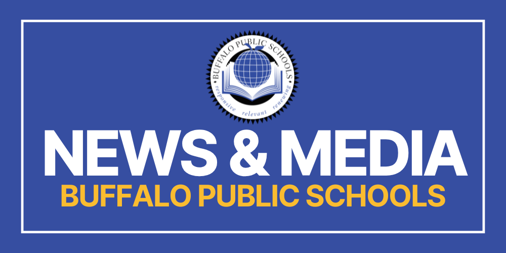 News and Media Buffalo Public Schools