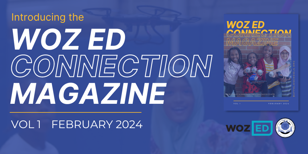 Introducing the Woz Ed Connection Magazine Vol 1 February 2024