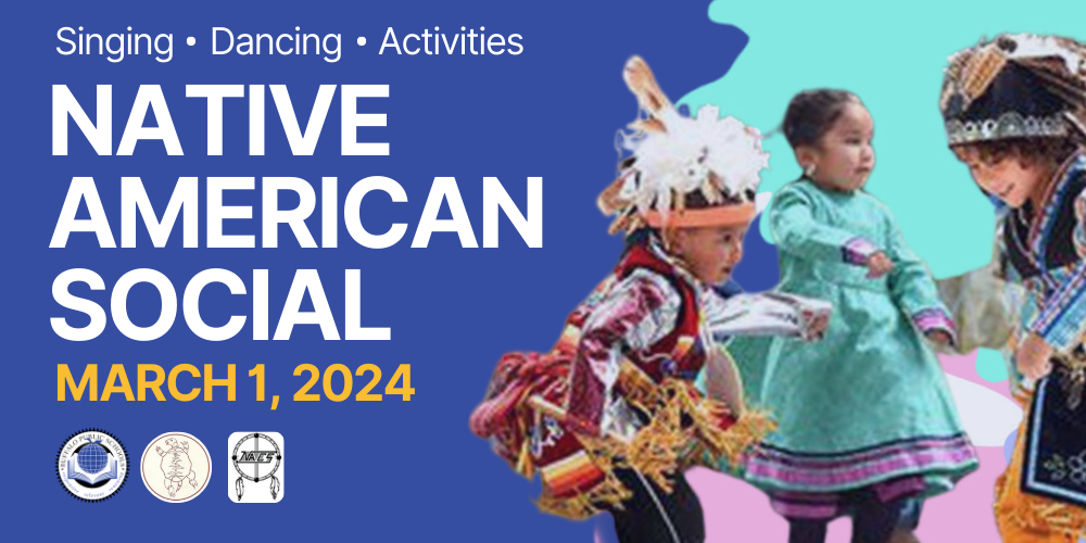 News Tile Native American Social March Social Singing Dancing Activities March 1 2024