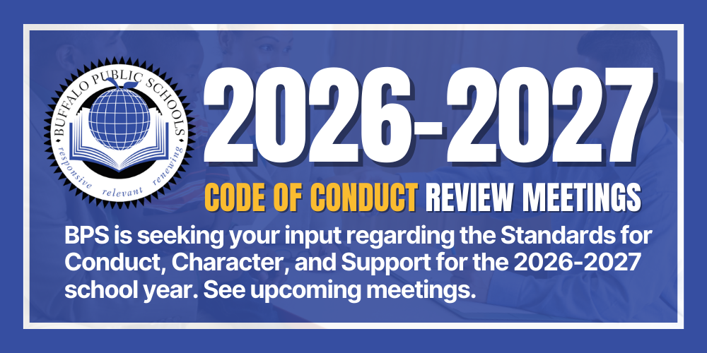 2026-2027 CODE OF CONDUCT REVIEW MEETINGS BPS is seeking your input regarding the Standards for Conduct, Character, and Support for the 2026-2027 school year. See upcoming meetings.