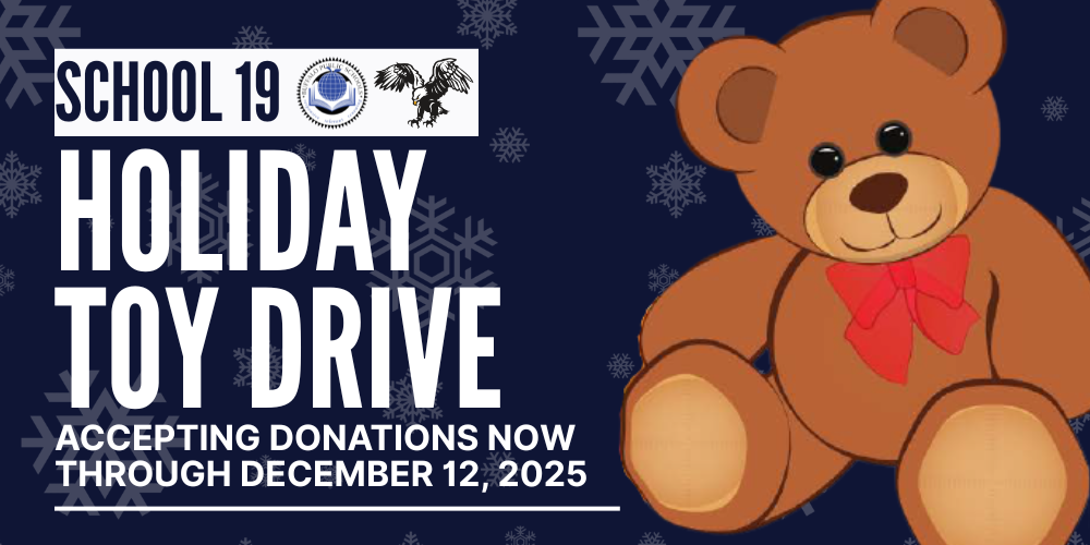 School 19 Holiday Toy Drive Accepting Donations now through December 12, 2025, picture of Teddy bear