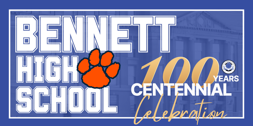 It’s been 100 years in the making – and you’re part of the story. Bennett High School’s Centennial Celebration
