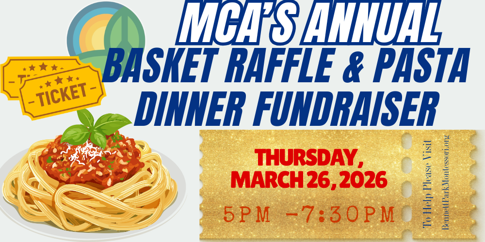 MCA's Annual Basket Raffle and Pasta Dinner Fundraiser on Thursday 4/26/26 from 5pm to 7:30