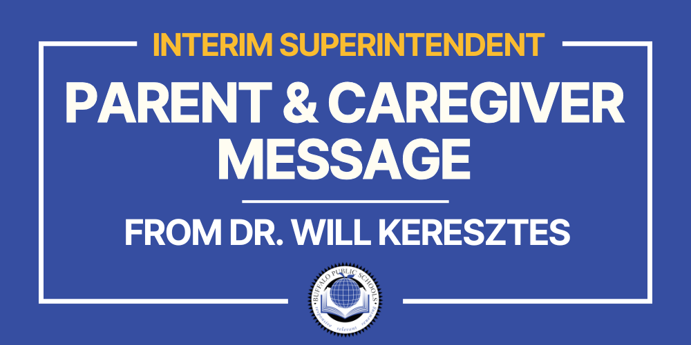 BPS Parent_Caregiver Message from Dr. Will Keresztes