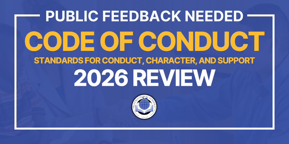 REVIEW CODE OF CONDUCT 2026-2027 Public Feedback needed Standards for Conduct, Character, and Support