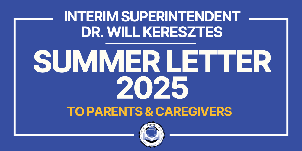 Interim Superintendent Summer Letter 2025 From Dr. Will Keresztes