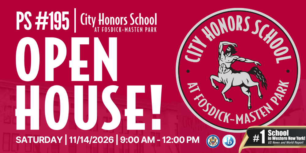 City Honors School at Fosdick-Masten Park Open House announcement for Saturday, November 14, 2026, from 9:00 a.m. to 12:00 p.m. Graphic features the City Honors School logo, school branding, and recognition as the top-ranked school in Western New York.