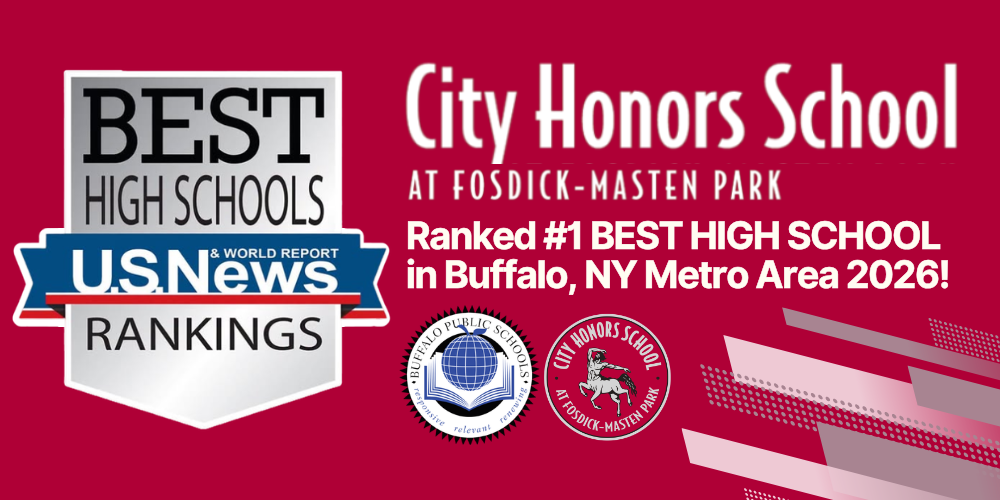 City Honors School at Fosdick-Masten Park recognized as the #1 best high school in the Buffalo, New York metro area for 2026. Graphic includes a U.S. News Best High Schools Rankings badge, school branding, and Buffalo Public Schools logos.