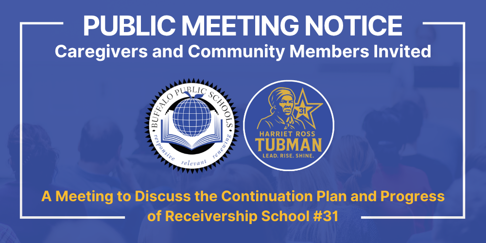Public Meeting Notice Caregivers and Community Members Invited to a meeting to discuss the Continuation Plan and Progress of Receivership School 31 | BPS and School 31 Logos