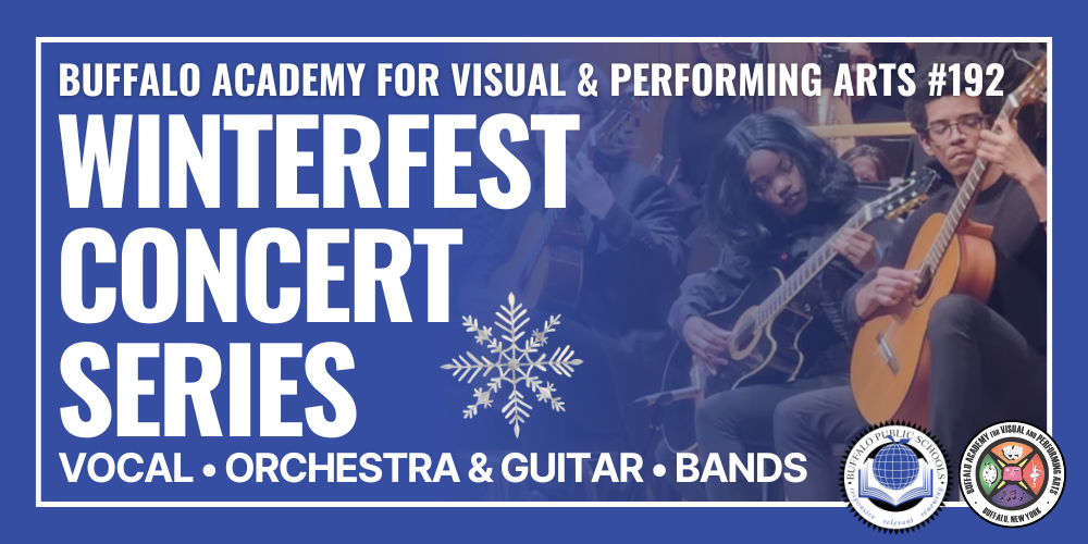 A picture of students playing guitars | WINTERFEST CONCERT SEREIES Buffalo Academy for Visual & Performing Arts #192 VOCAL • ORCHESTRA & GUITAR • BANDS