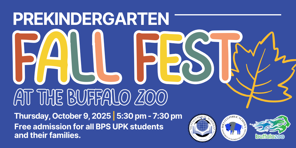 Prekindergarten FALL  FEST  Thursday, October 9, 2025 | 5:30 pm - 7:30 pm  Free admission for all BPS UPK students and their families.