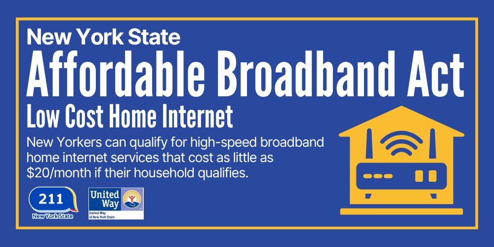 New York State Affordable Broadband Act offers eligible households access to low-cost high-speed home internet.