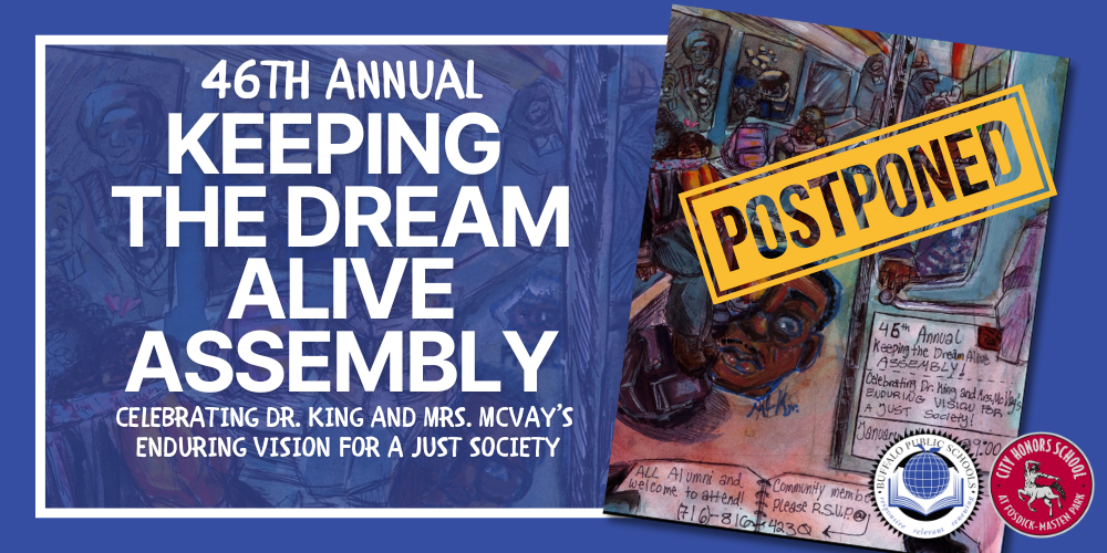 Keeping  The Dream Alive Assembly Friday January 16, 2026 Celebrating Dr. King and Mrs. McVay’s  Enduring Vision for a Just Society 46th Annual picture of poster BPS and PS #195 logos