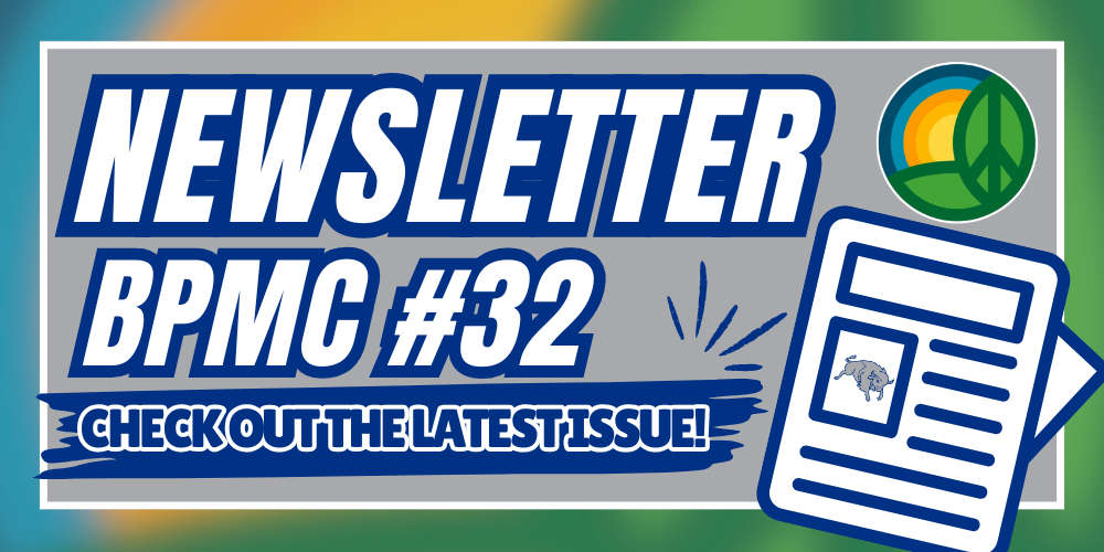 #32 BPMC Newsletter Check out the latest!