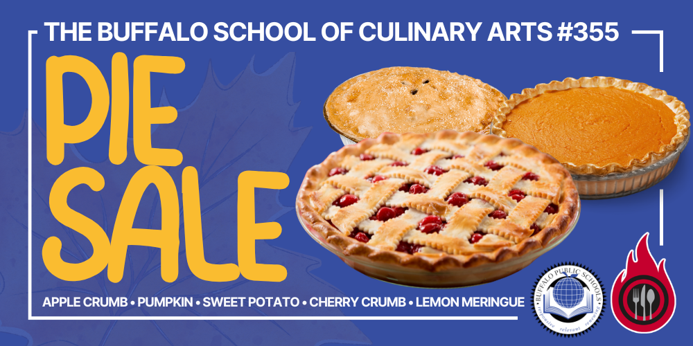 THE BUFFALO SCHOOL OF CULINARY ARTS #355  Pie Sale  Apple Crumb • Pumpkin • Sweet Potato • Cherry Crumb • Lemon Meringue a picture of 3 pies