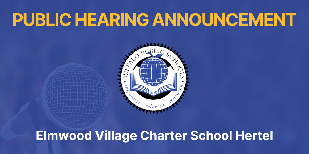 Public Hearing Announcement Elmwood Village Charter School Hertel