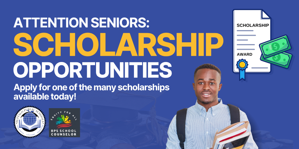 Attention Seniors Scholarship Opportunities Apply for one of the many scholarships available today!