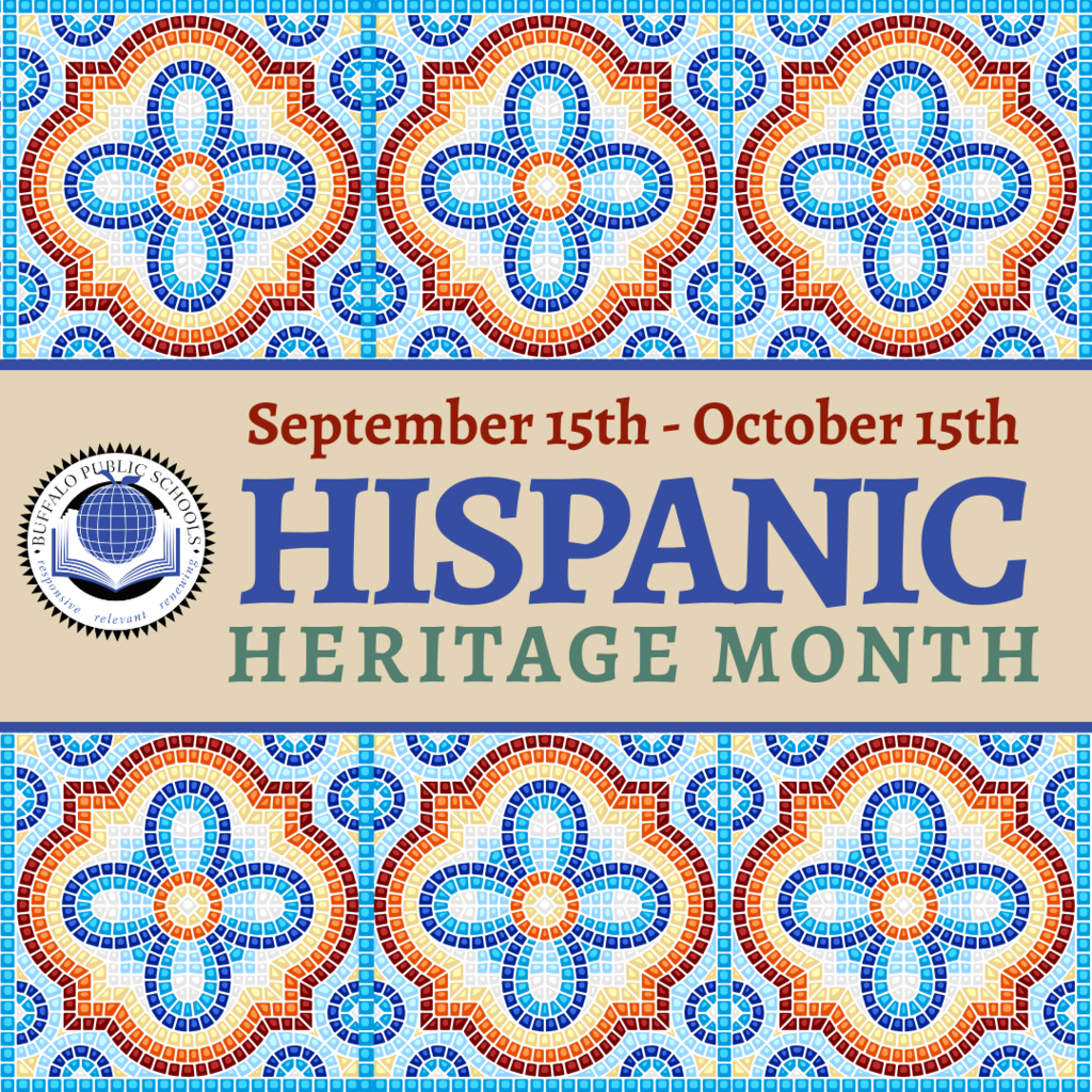 September 15th - October 15th Hispanic Heritage Month