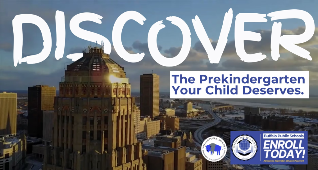 Discover! A picture of Buffalo City with Quote The preKindergarten Your Child Deserves - Enroll Today!