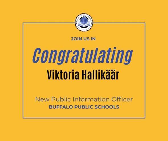 Congratulations graphic announcing Viktoria Hallikäär as the new Public Information Officer for Buffalo Public Schools. The image features the Buffalo Public Schools seal and congratulatory text on a gold background.