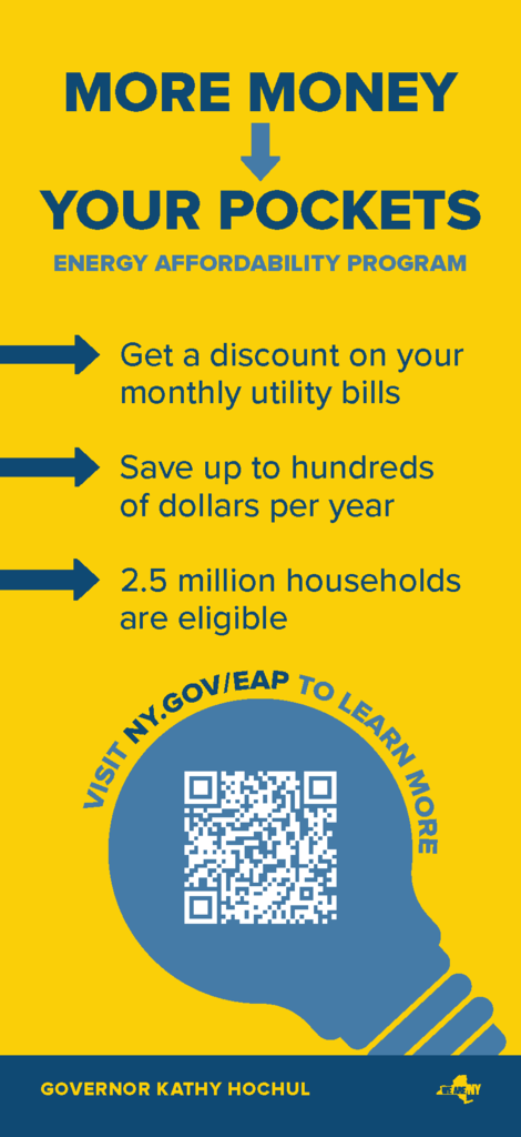“Energy Affordability Program graphic promoting discounts on monthly utility bills. The image states ‘More Money in Your Pockets’ and highlights savings opportunities, eligibility information, a QR code, and New York State branding.”