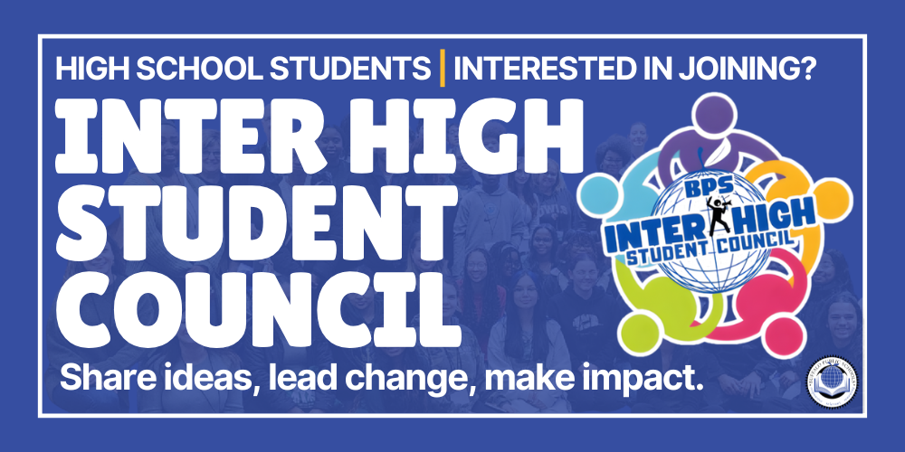 “Inter High Student Council recruitment graphic inviting high school students to join the Buffalo Public Schools Inter High Student Council. The graphic encourages students to share ideas, lead change, and make an impact, and features the Inter High Student Council logo and Buffalo Public Schools branding.”