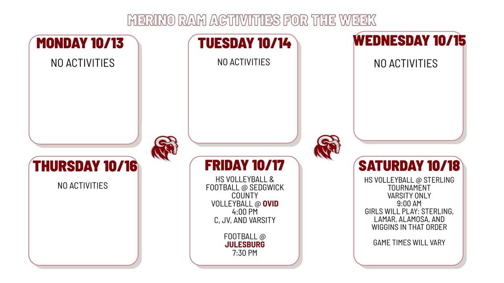 Activities for the week o fOct 13th-Oct. 17th. Go Rams!
