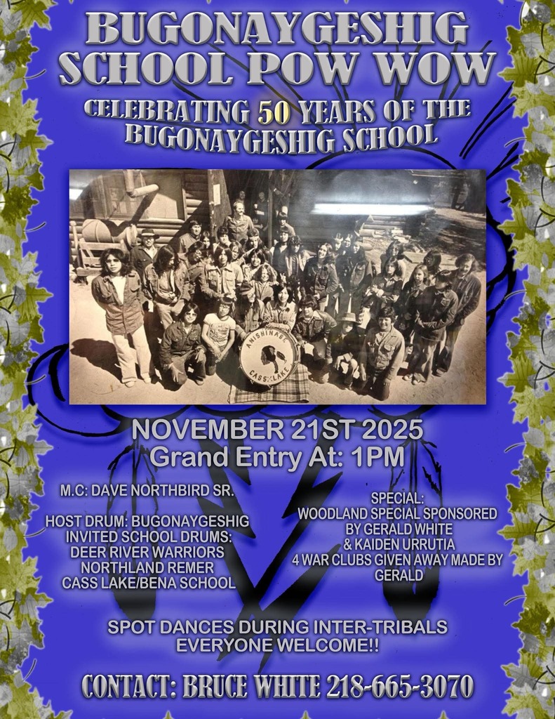 Please join us on November 21st in celebrating 50 YEARS of the BUG-O-NAY-GE-SHIG School🦅💙🩶