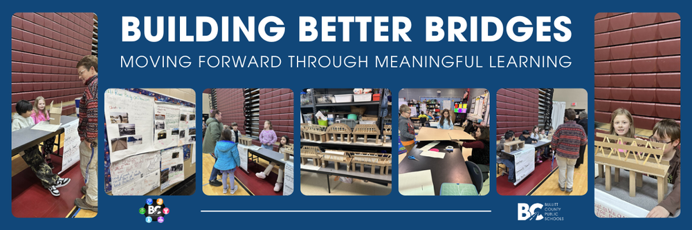 BCPS Students Build Bridges to the Future Through Authentic, Community-Connected Learning