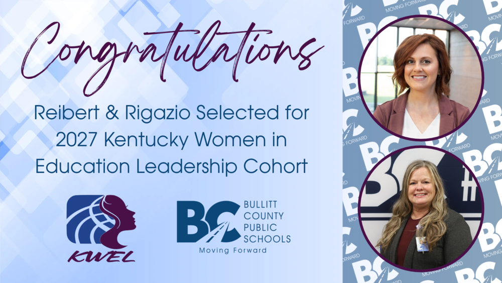Reibert & Rigazio Selected for 2027 Kentucky Women in Education Leadership cohort