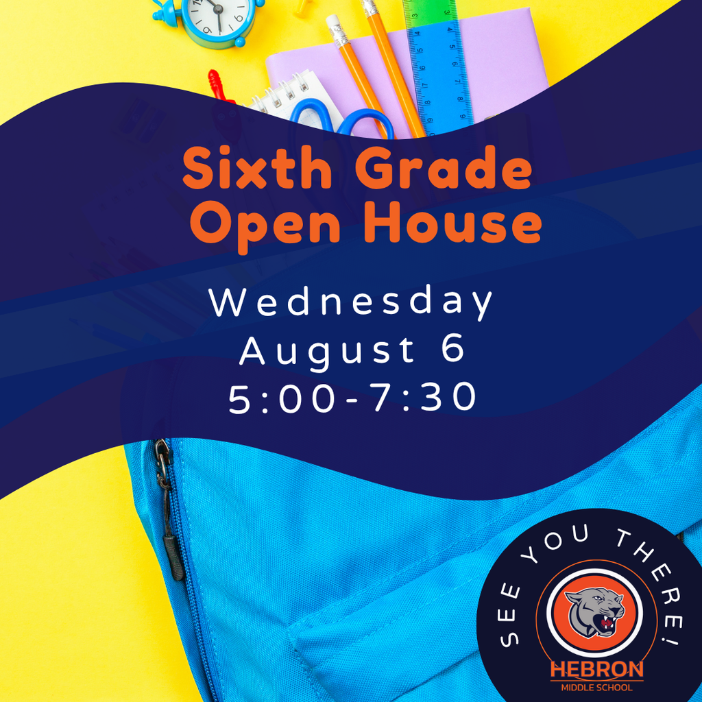 Sixth grade open house