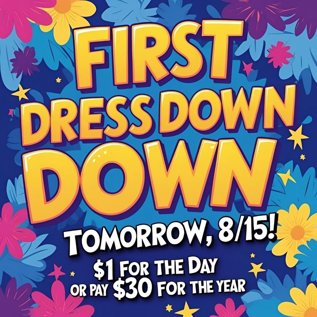 First Dress Down Day