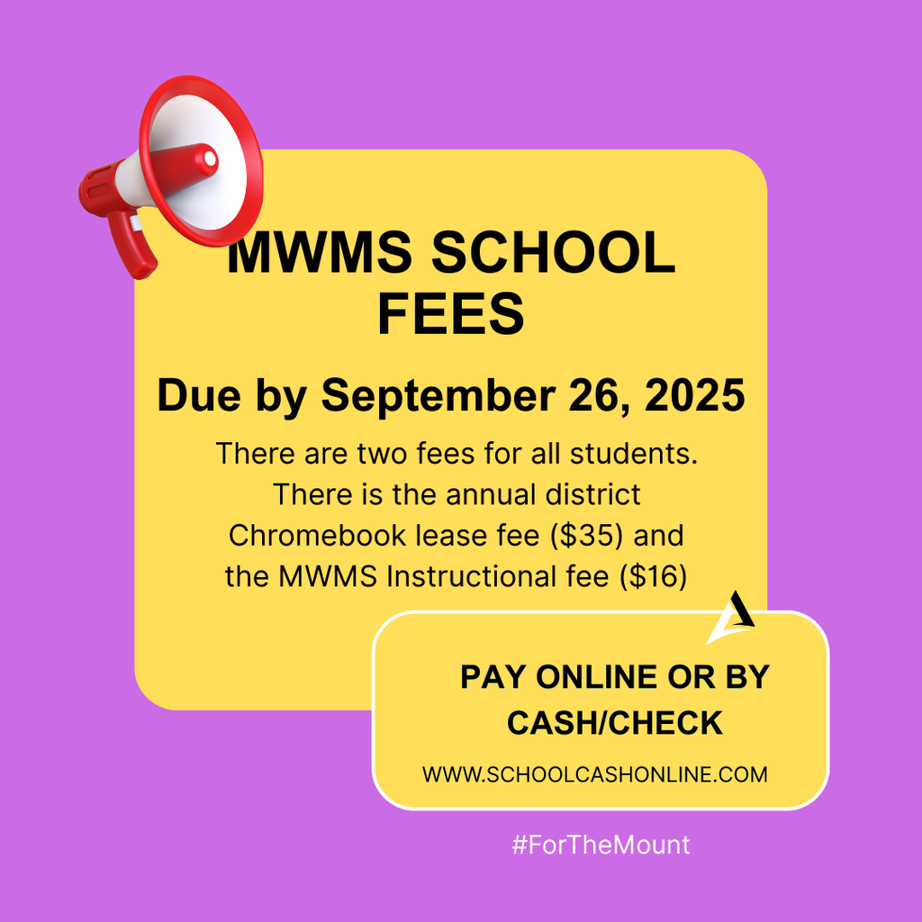 MWMS School Fees Due September 26, 2025